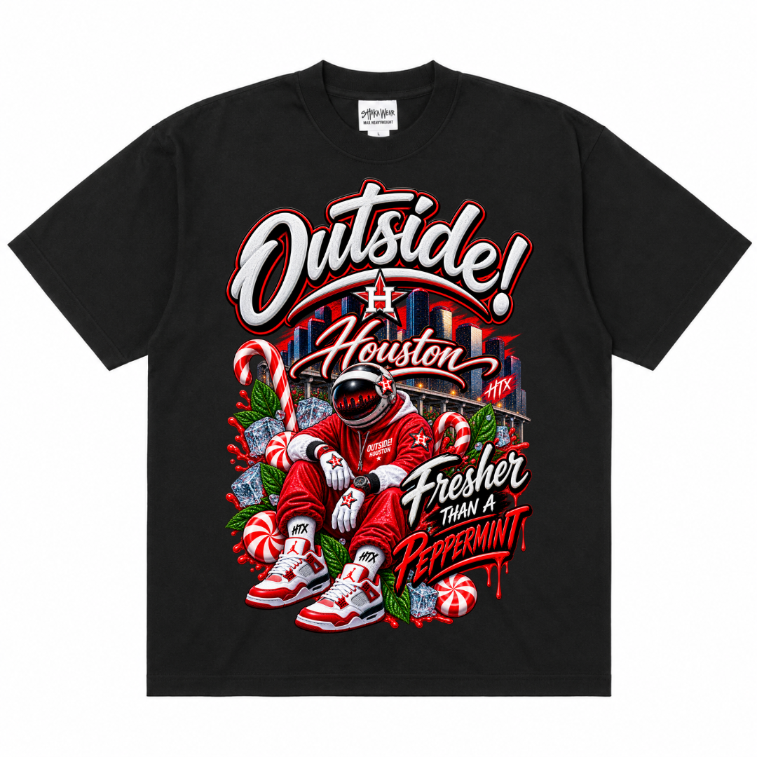 Outside!Houston-Fresher Than a Peppermint Tee